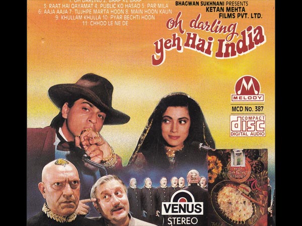 ઓહ ડાર્લિંગ યે હૈ ઇંડિયા